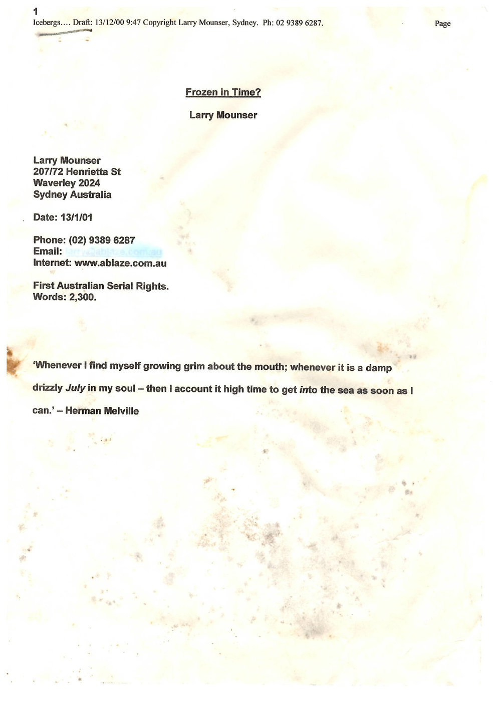 Larry Mounser "Frozen in Time?"